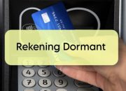 Melihat Aturan Rekening Dormant yang Baru Diatur OJK